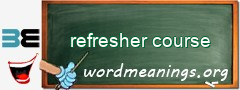 WordMeaning blackboard for refresher course